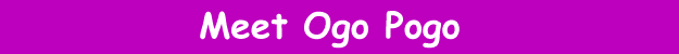 Ogo Pogo Banner